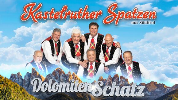 Kastelruther Spatzen - DolomitenSchatz - live on tour 2027