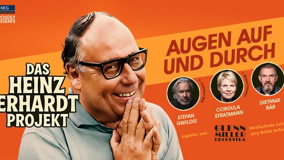 HEINZ ERHARDT-Projekt - Augen auf und durch