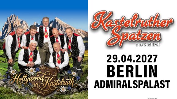 Kastelruther Spatzen - Hollywood in Kastelruth