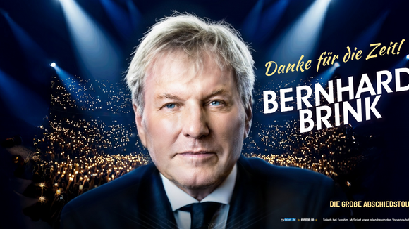 Bernhard Brink - "Danke für die Zeit" Die Abschiedstour