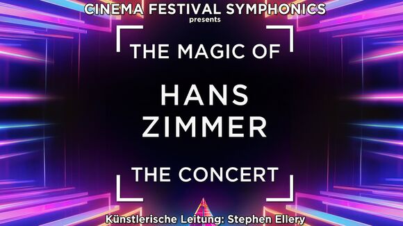 The Magic of Hans Zimmer – The Concert