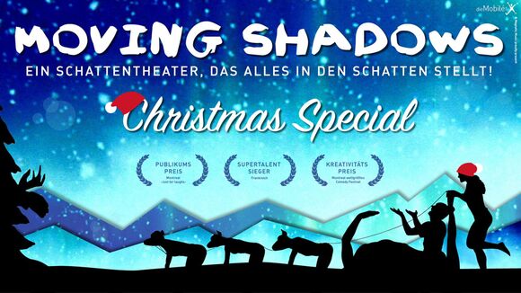 Moving Shadows - Stellt alles in den Schatten! - Christmas Special