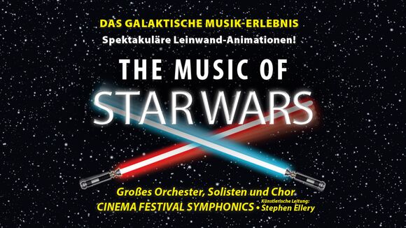 The Music of STAR WARS - Live in Concert