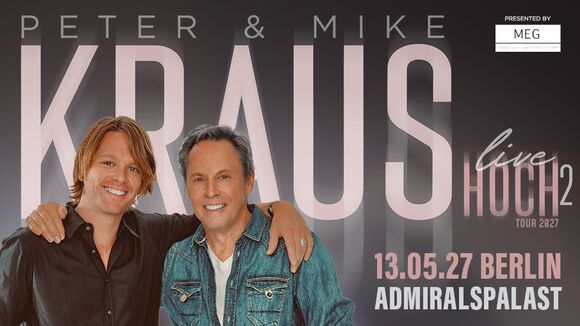 Peter Kraus & Mike Kraus live 2027