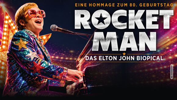 Rocket Man - Das Elton John Biopical