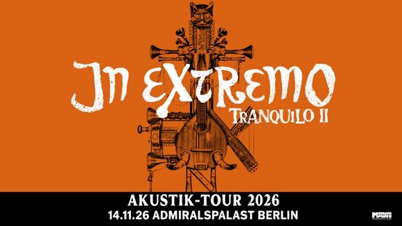 In Extremo - Tranquilo II - Akustik Tour 2026